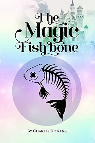 The magic bone of a fish